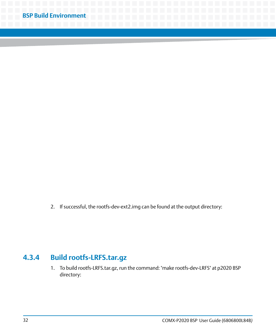 4 build rootfs-lrfs.tar.gz, Bsp build environment | Artesyn COMX-P2020 BSP User Guide (July 2014) User Manual | Page 32 / 106