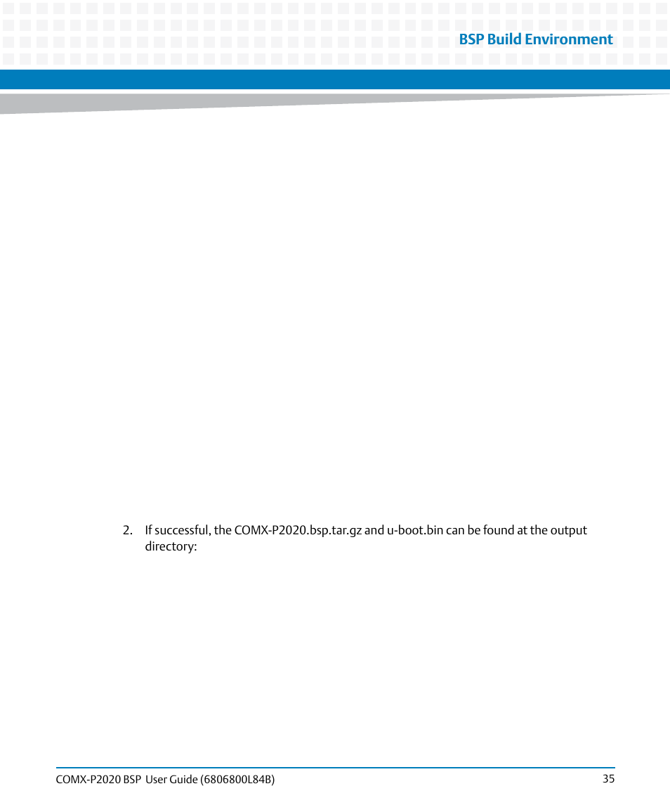 Bsp build environment | Artesyn COMX-P2020 BSP User Guide (July 2014) User Manual | Page 35 / 106