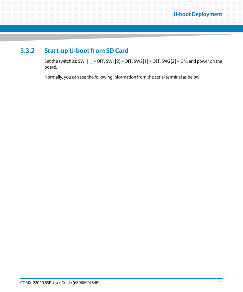 2 start-up u-boot from sd card, U-boot deployment | Artesyn COMX-P2020 BSP User Guide (July 2014) User Manual | Page 41 / 106