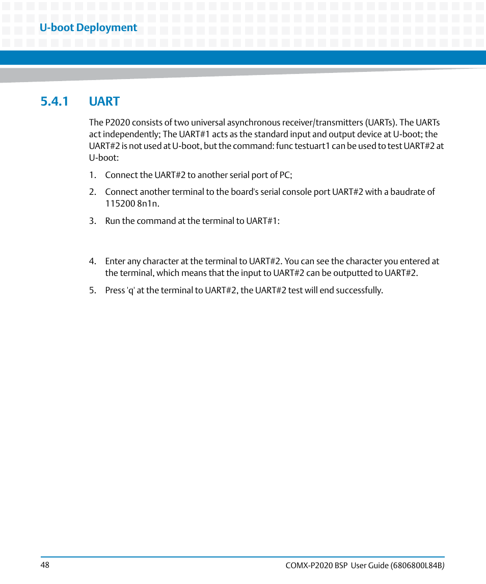 1 uart | Artesyn COMX-P2020 BSP User Guide (July 2014) User Manual | Page 48 / 106