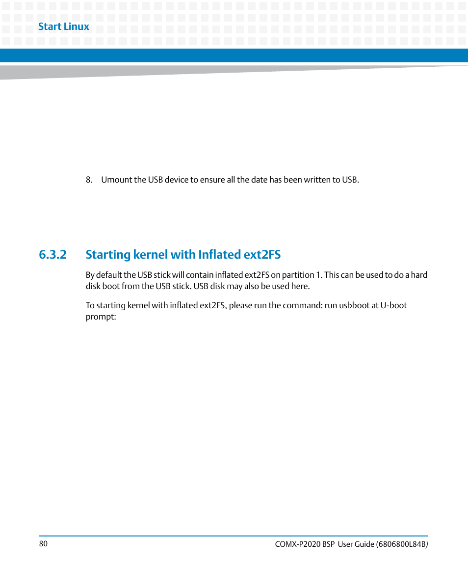 2 starting kernel with inflated ext2fs, Start linux | Artesyn COMX-P2020 BSP User Guide (July 2014) User Manual | Page 80 / 106