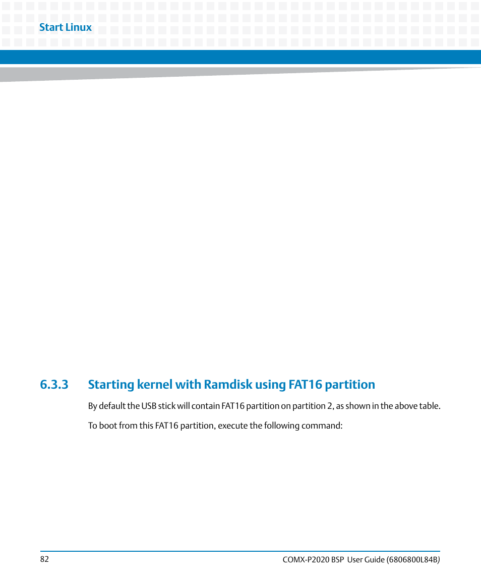 Artesyn COMX-P2020 BSP User Guide (July 2014) User Manual | Page 82 / 106