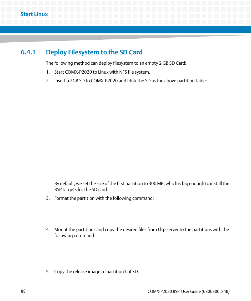 1 deploy filesystem to the sd card, Start linux | Artesyn COMX-P2020 BSP User Guide (July 2014) User Manual | Page 88 / 106
