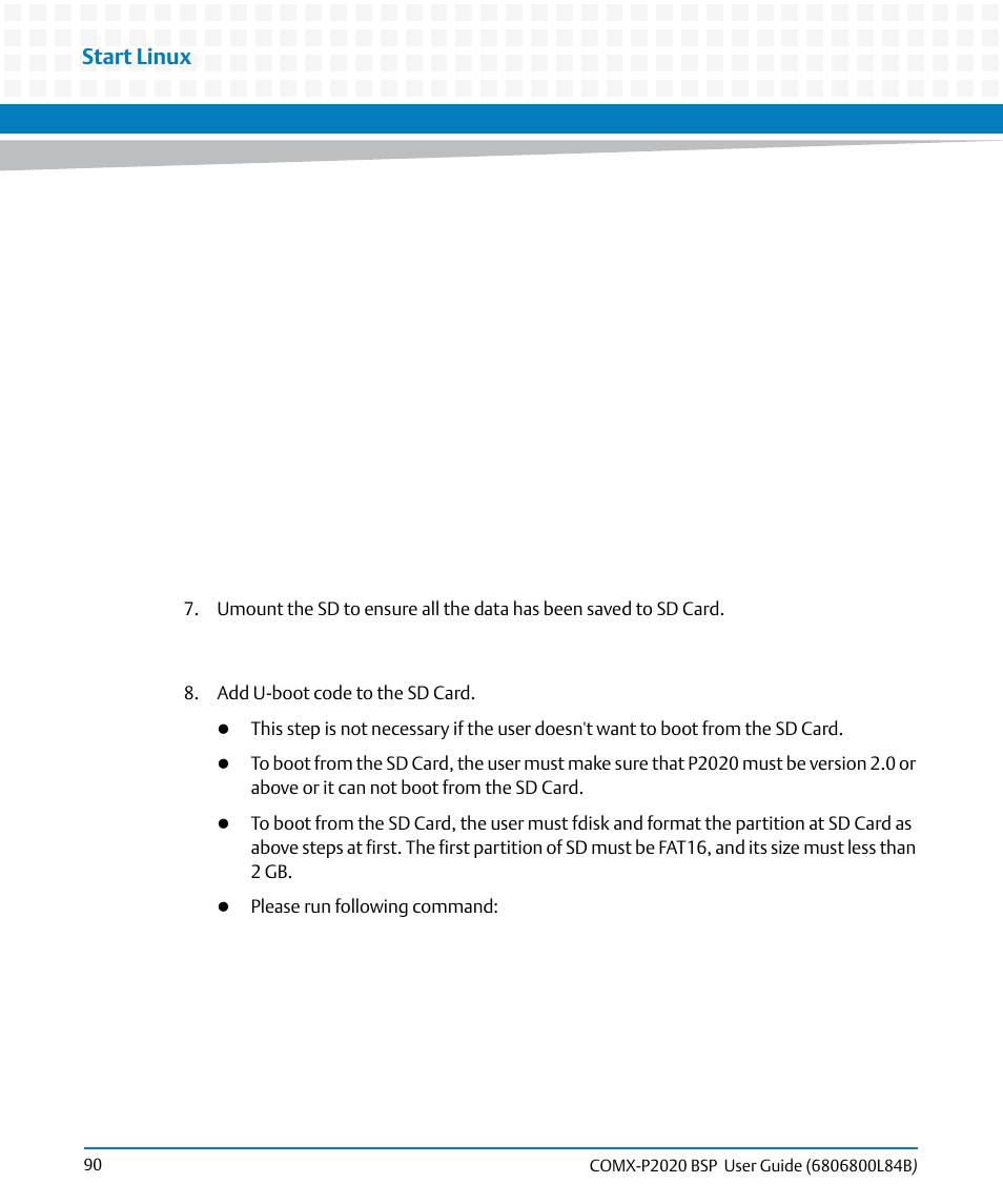 Start linux | Artesyn COMX-P2020 BSP User Guide (July 2014) User Manual | Page 90 / 106