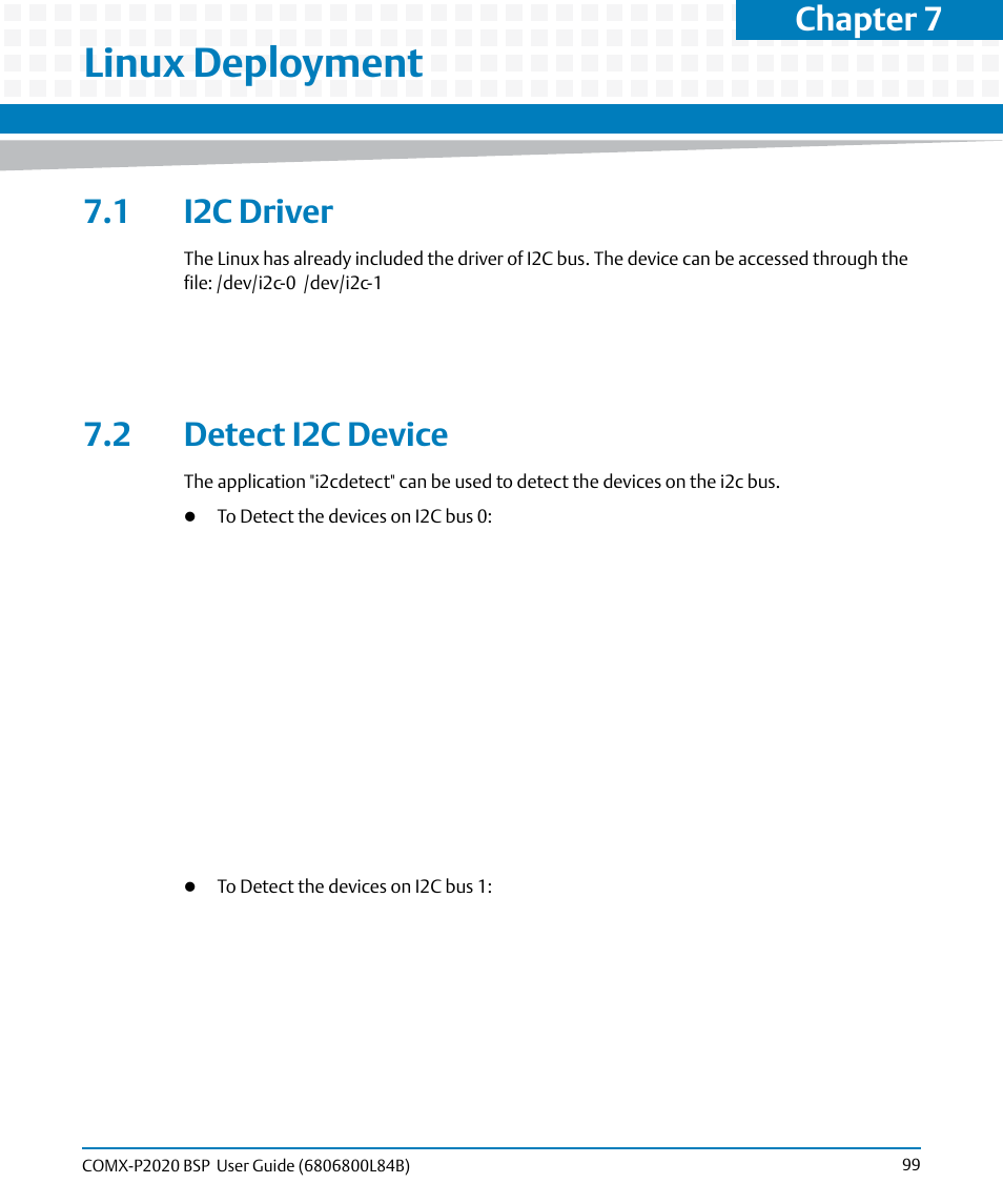 Linux deployment, 1 i2c driver, 2 detect i2c device | 1 i2c driver 7.2 detect i2c device, Chapter 7 | Artesyn COMX-P2020 BSP User Guide (July 2014) User Manual | Page 99 / 106