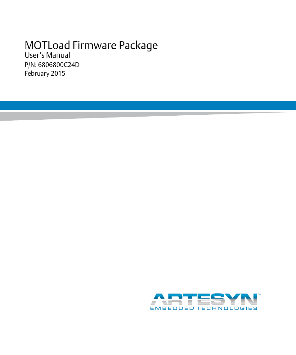 Artesyn MOTLoad Firmware Package User's Manual (February 2015) User Manual | 282 pages