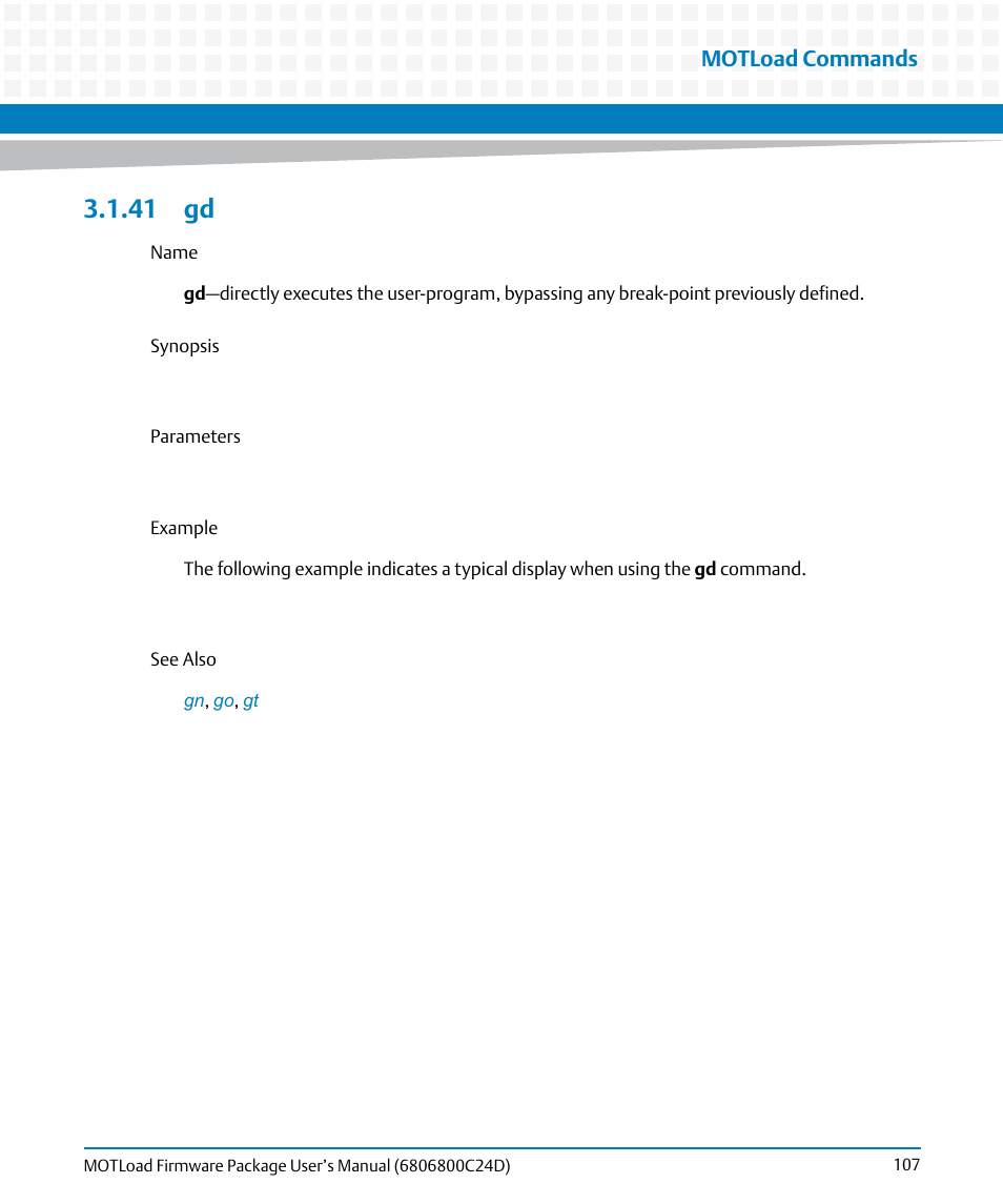 41 gd, Motload commands | Artesyn MOTLoad Firmware Package User's Manual (February 2015) User Manual | Page 107 / 282