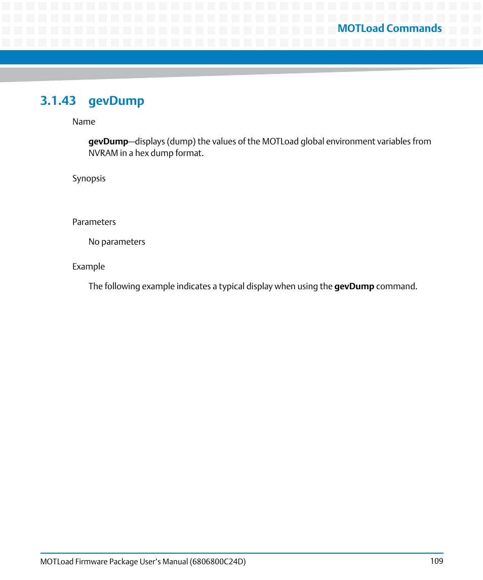 43 gevdump, Gevdump, Motload commands | Artesyn MOTLoad Firmware Package User's Manual (February 2015) User Manual | Page 109 / 282