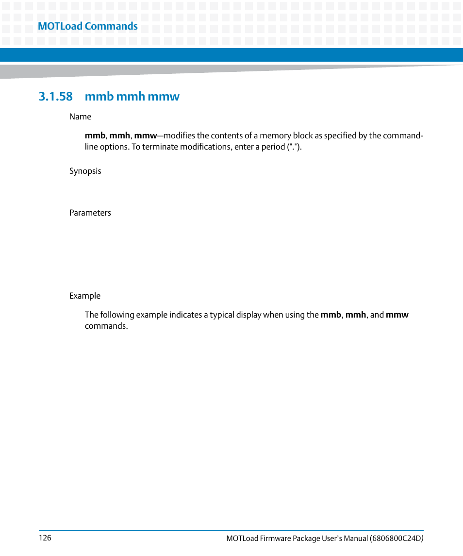 58 mmb mmh mmw, Mmb mmh mmw, Motload commands | Artesyn MOTLoad Firmware Package User's Manual (February 2015) User Manual | Page 126 / 282
