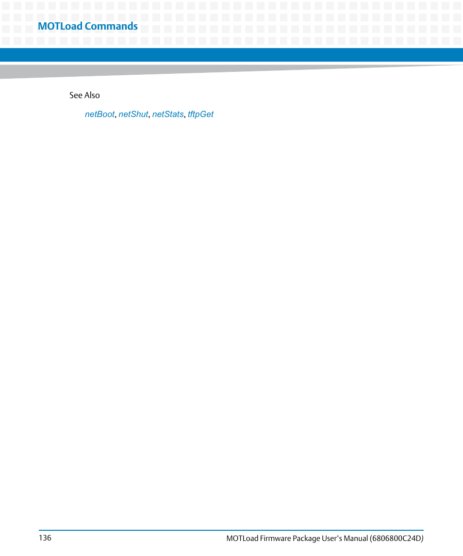Motload commands | Artesyn MOTLoad Firmware Package User's Manual (February 2015) User Manual | Page 136 / 282