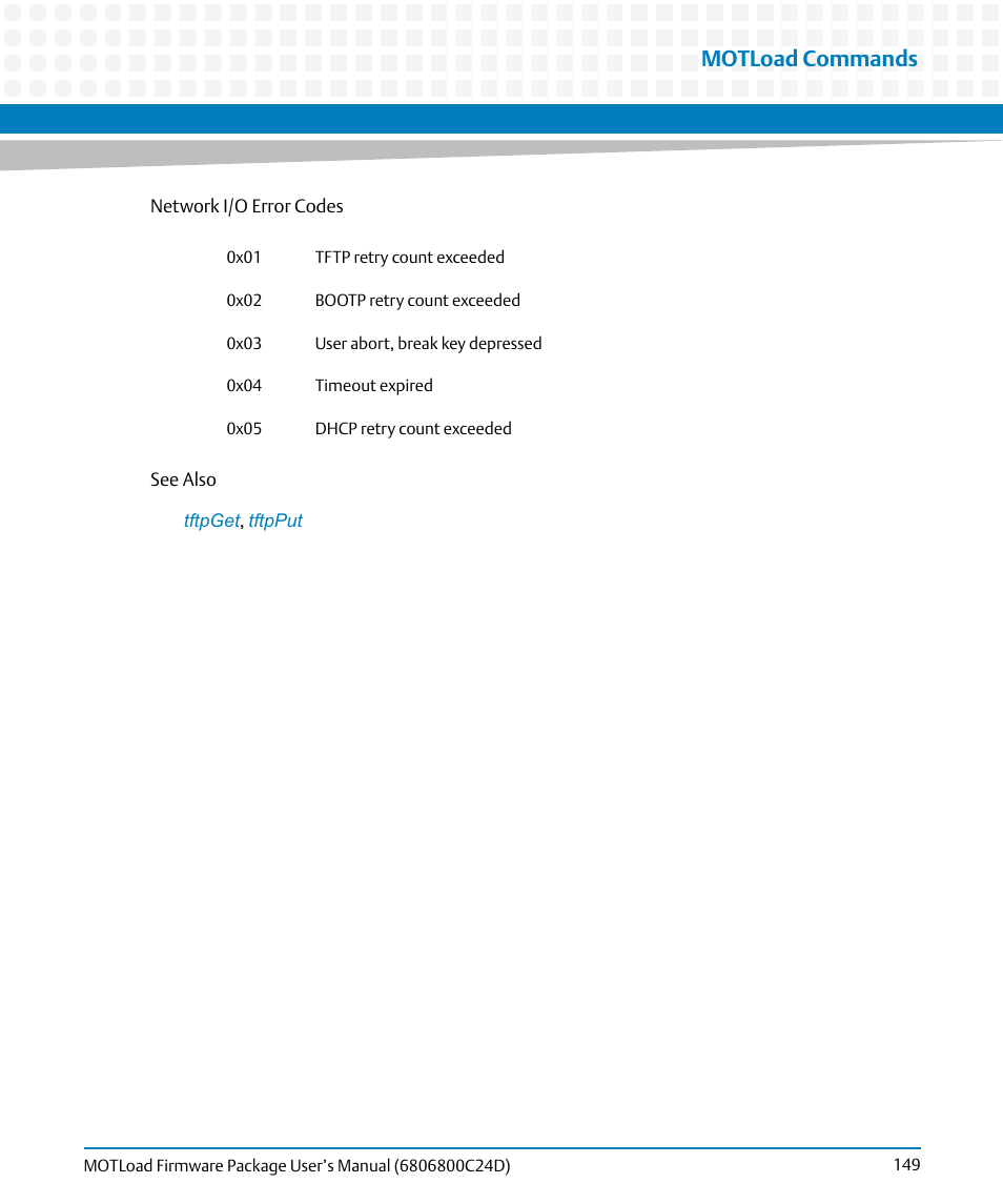 Motload commands | Artesyn MOTLoad Firmware Package User's Manual (February 2015) User Manual | Page 149 / 282
