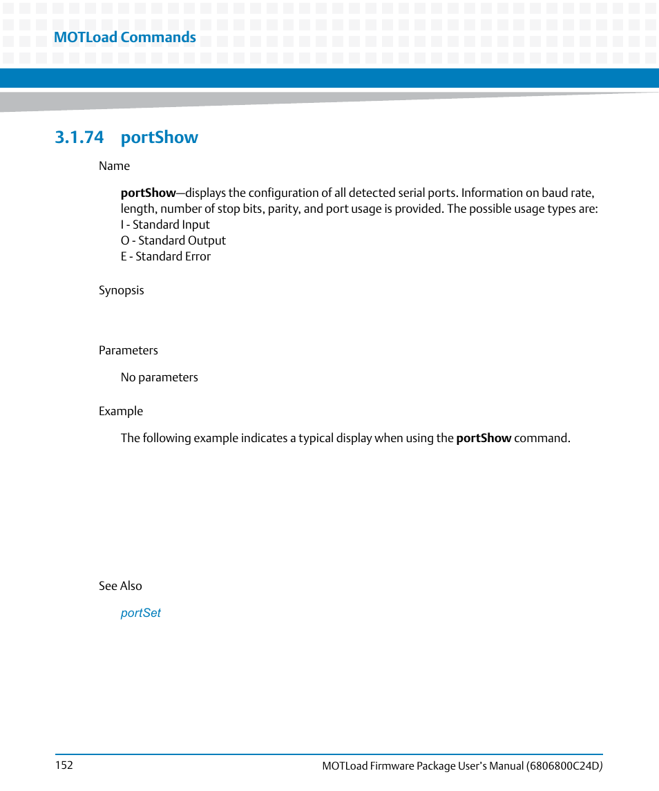 74 portshow, Portshow, Motload commands | Artesyn MOTLoad Firmware Package User's Manual (February 2015) User Manual | Page 152 / 282