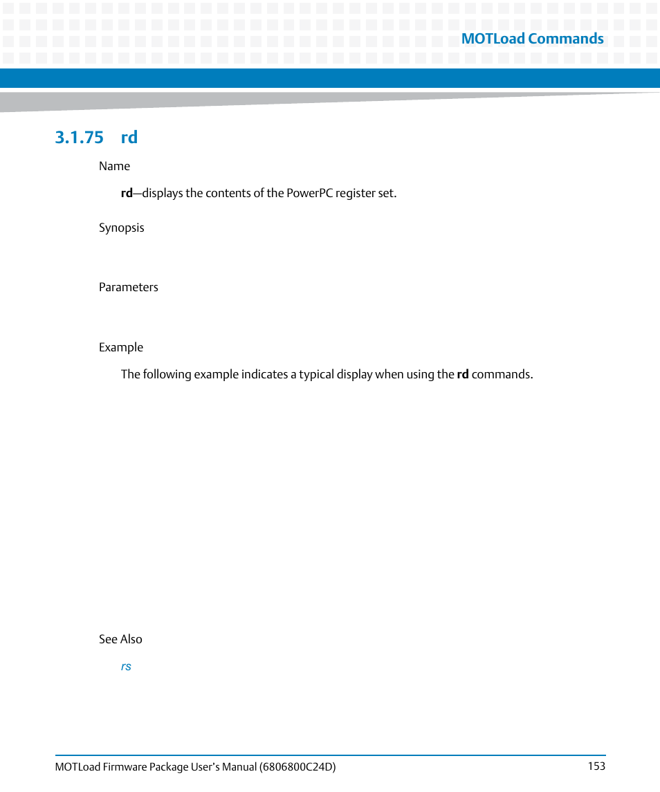 75 rd, Motload commands | Artesyn MOTLoad Firmware Package User's Manual (February 2015) User Manual | Page 153 / 282