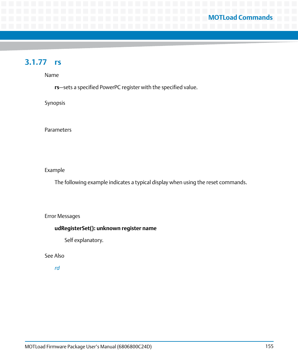 77 rs, Motload commands | Artesyn MOTLoad Firmware Package User's Manual (February 2015) User Manual | Page 155 / 282