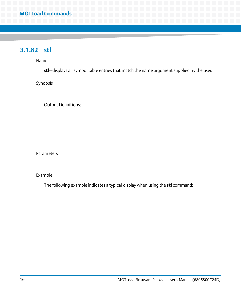 82 stl, Motload commands | Artesyn MOTLoad Firmware Package User's Manual (February 2015) User Manual | Page 164 / 282