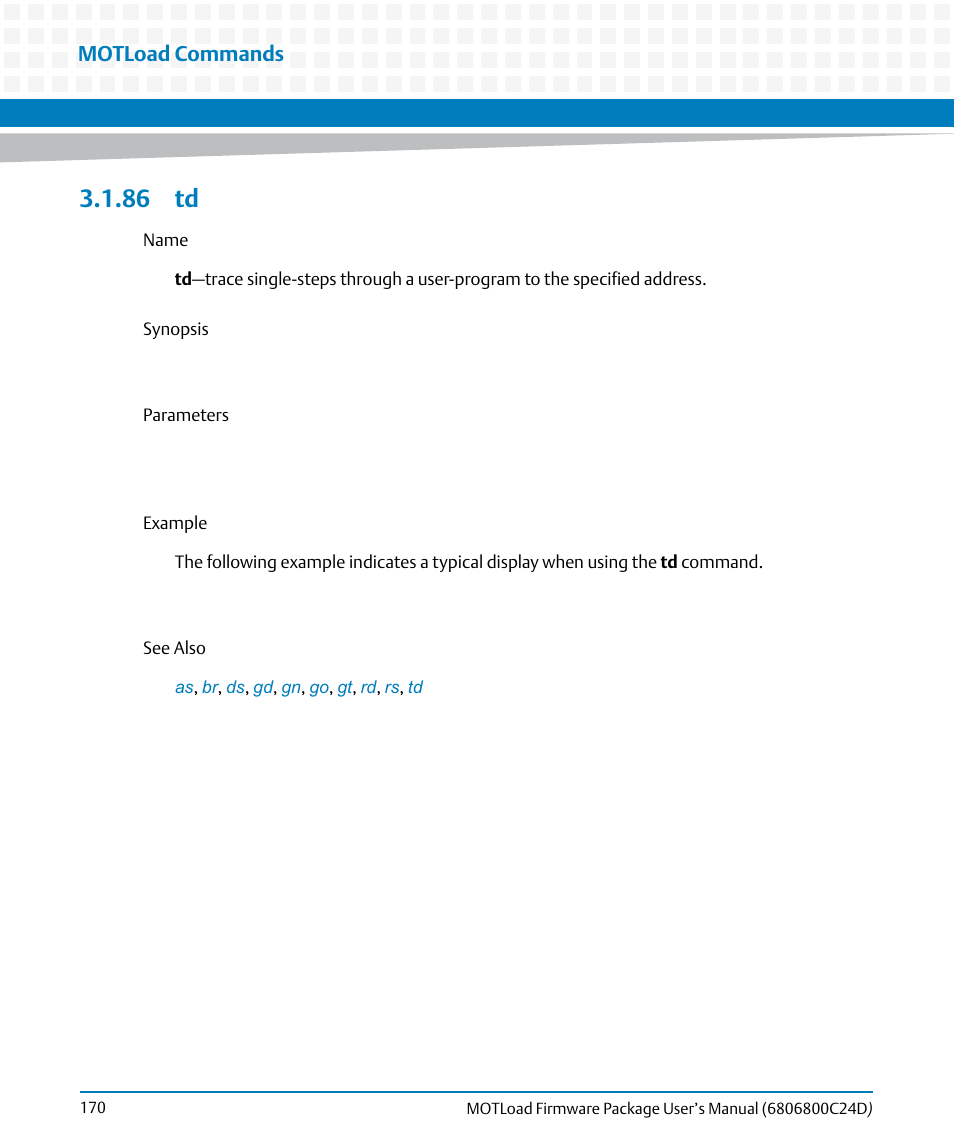 86 td, Motload commands | Artesyn MOTLoad Firmware Package User's Manual (February 2015) User Manual | Page 170 / 282