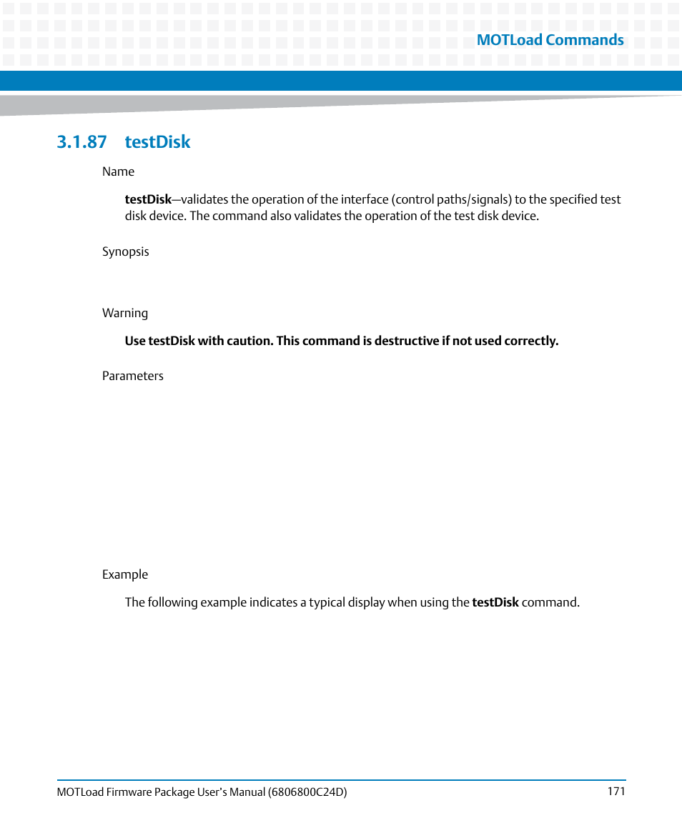 87 testdisk, Testdisk, Motload commands | Artesyn MOTLoad Firmware Package User's Manual (February 2015) User Manual | Page 171 / 282