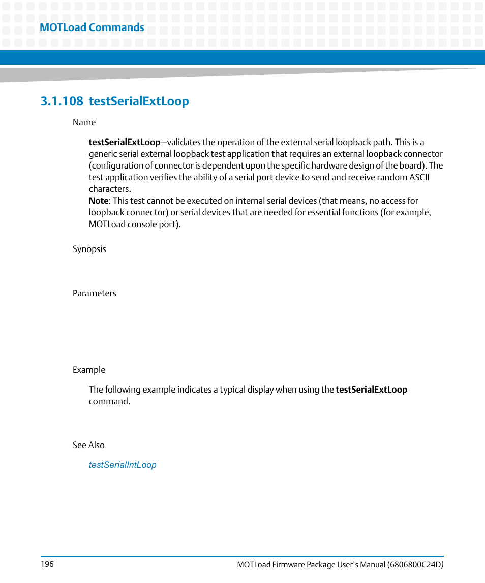 108 testserialextloop, 108testserialextloop, Testserialextloop | Motload commands | Artesyn MOTLoad Firmware Package User's Manual (February 2015) User Manual | Page 196 / 282