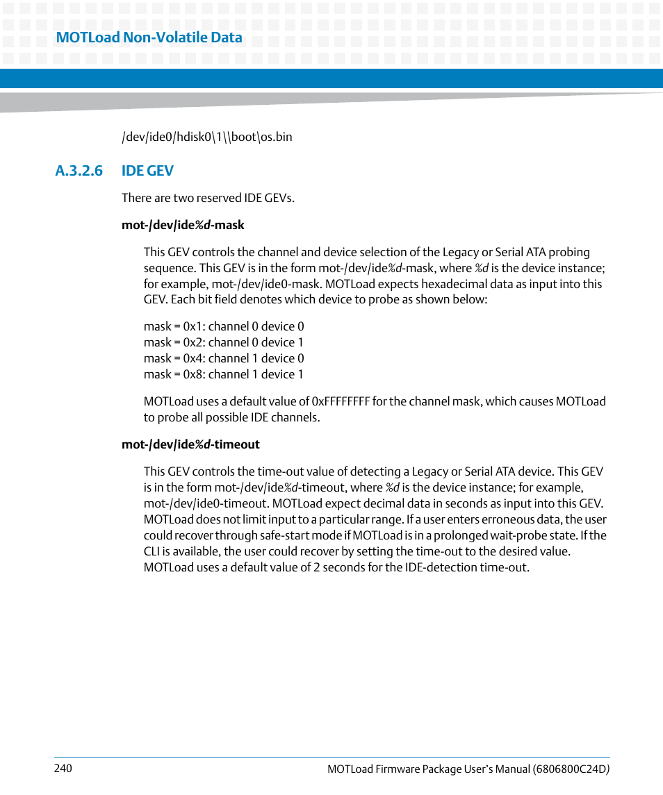 A.3.2.6 ide gev | Artesyn MOTLoad Firmware Package User's Manual (February 2015) User Manual | Page 240 / 282