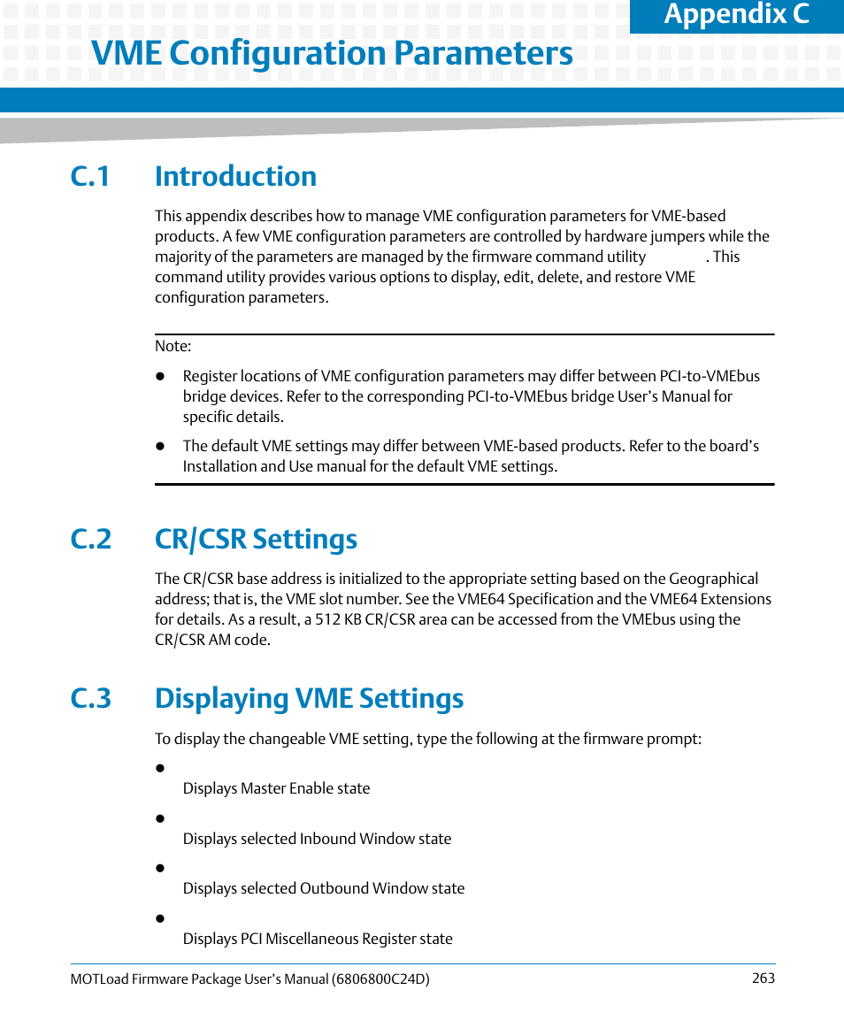 C vme configuration parameters, C.1 introduction, C.2 cr/csr settings | C.3 displaying vme settings, Vme configuration parameters, Appendix c, vme configuration parameters, Appendix c | Artesyn MOTLoad Firmware Package User's Manual (February 2015) User Manual | Page 263 / 282