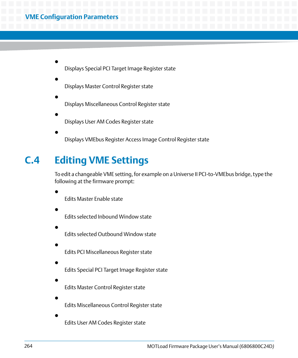 C.4 editing vme settings, Vme configuration parameters | Artesyn MOTLoad Firmware Package User's Manual (February 2015) User Manual | Page 264 / 282