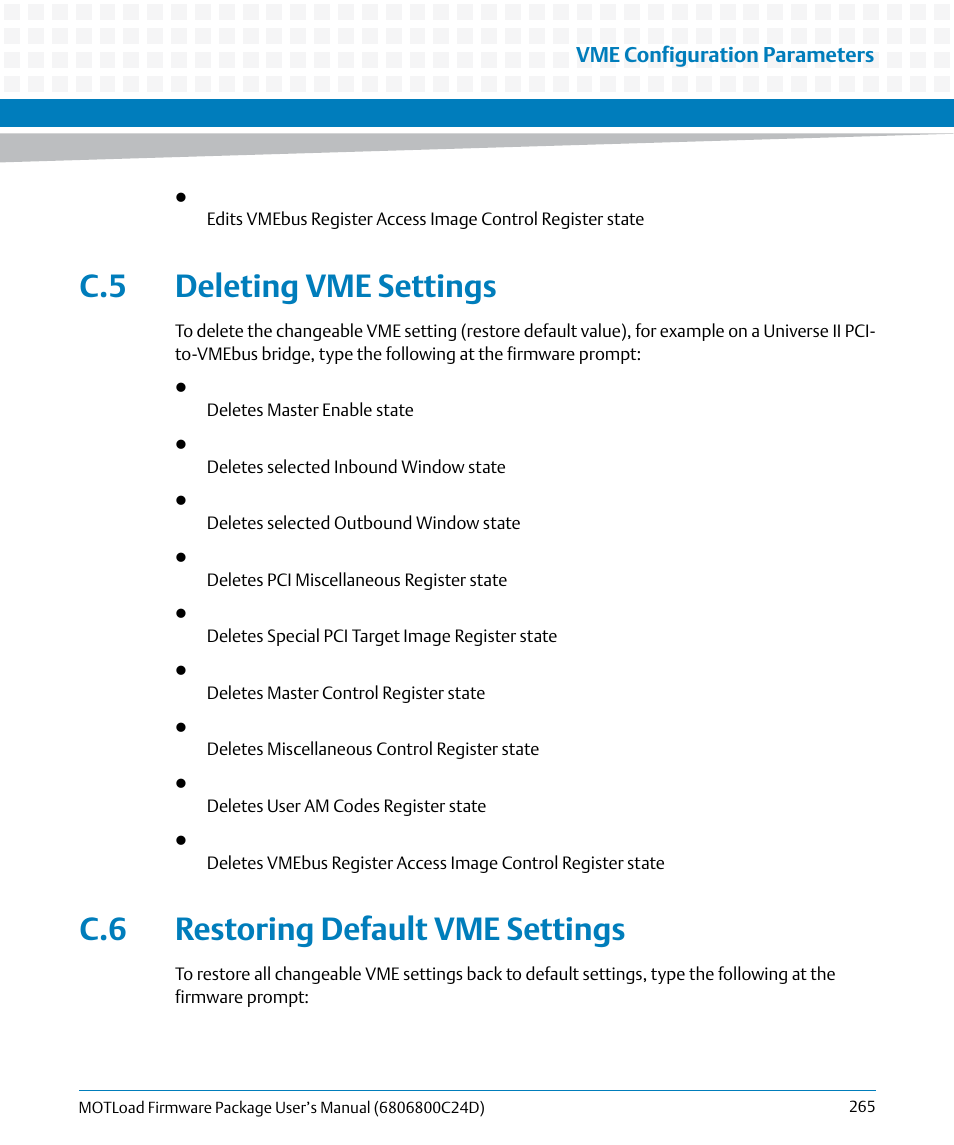 C.5 deleting vme settings, C.6 restoring default vme settings | Artesyn MOTLoad Firmware Package User's Manual (February 2015) User Manual | Page 265 / 282