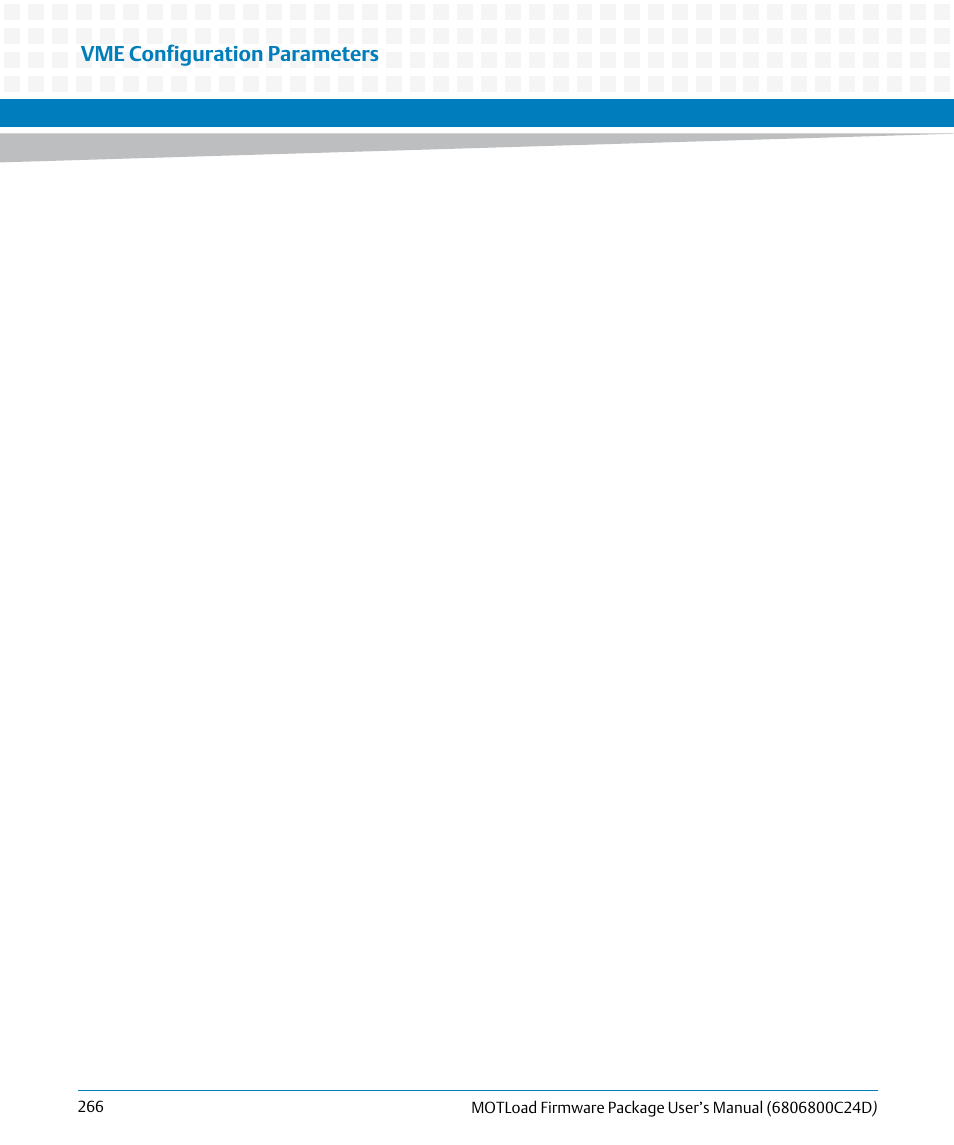Vme configuration parameters | Artesyn MOTLoad Firmware Package User's Manual (February 2015) User Manual | Page 266 / 282