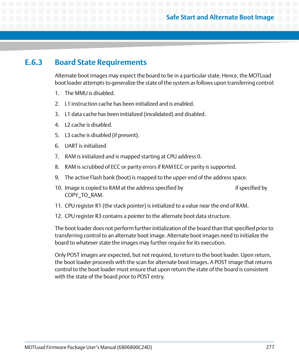 E.6.3 board state requirements | Artesyn MOTLoad Firmware Package User's Manual (February 2015) User Manual | Page 277 / 282