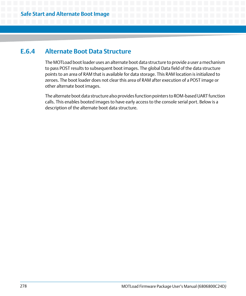 E.6.4 alternate boot data structure | Artesyn MOTLoad Firmware Package User's Manual (February 2015) User Manual | Page 278 / 282