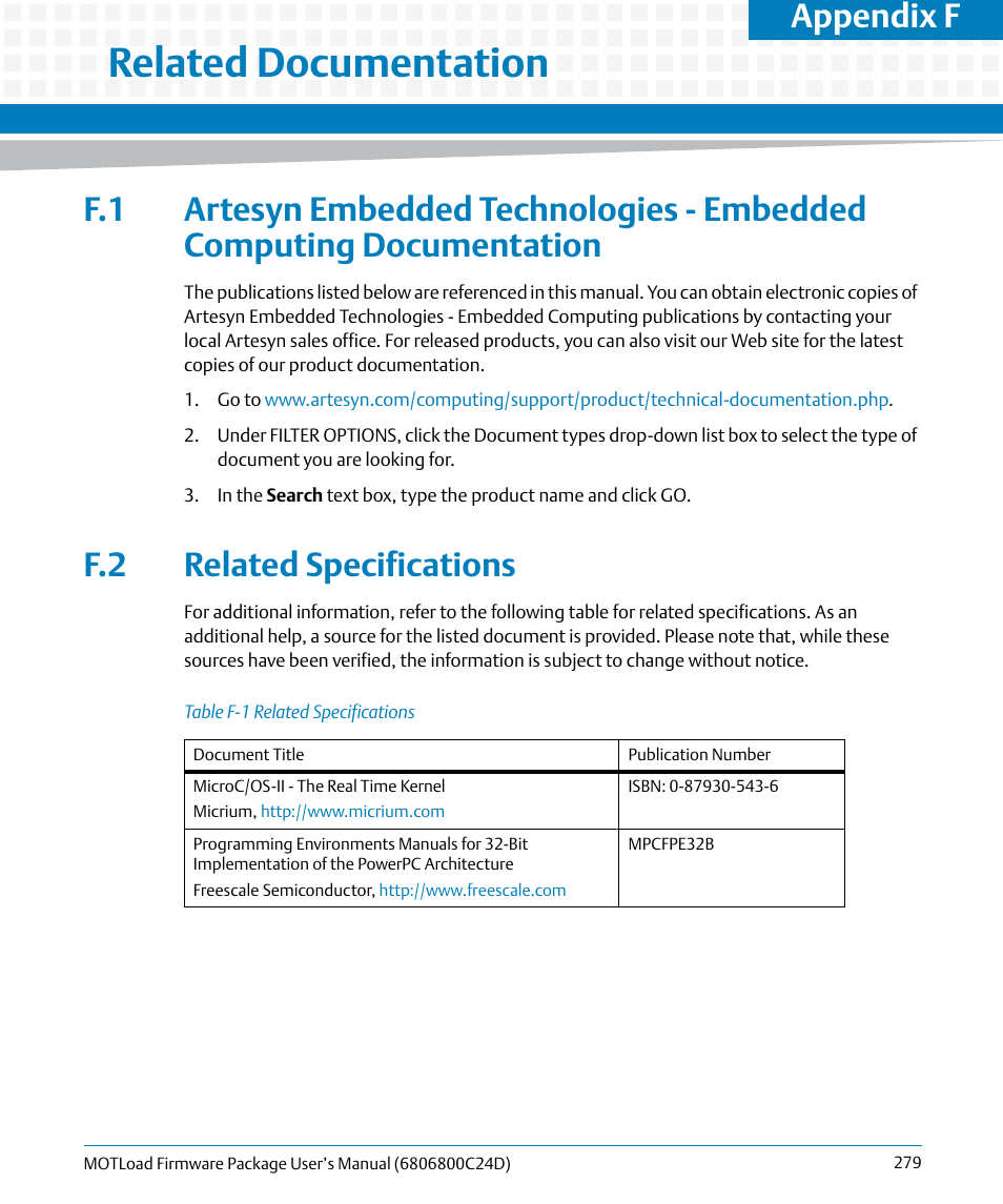 F related documentation, F.2 related specifications, Related documentation | Related specifications, Table f-1, Appendix f, related documentation, Lists v, Appendix f | Artesyn MOTLoad Firmware Package User's Manual (February 2015) User Manual | Page 279 / 282