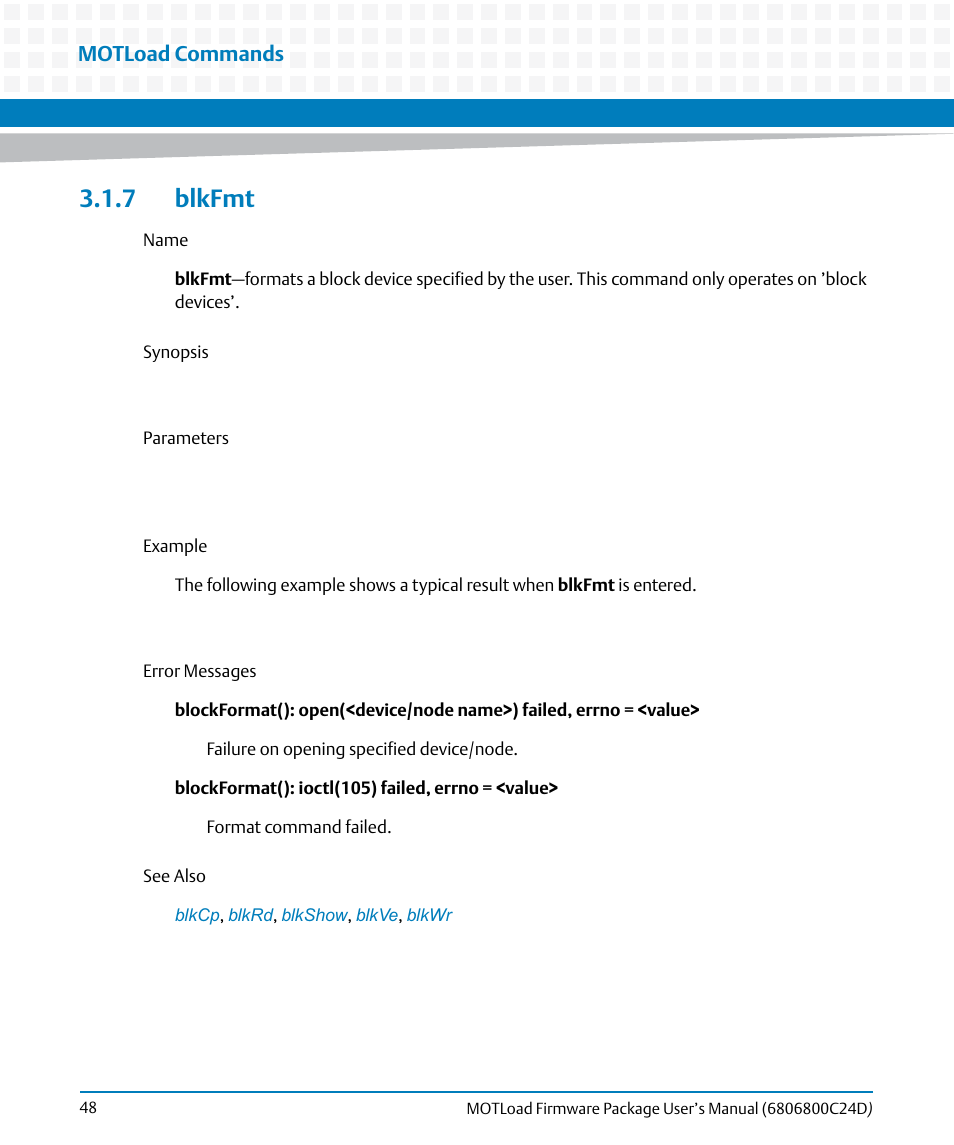 7 blkfmt, Blkfmt, Motload commands | Artesyn MOTLoad Firmware Package User's Manual (February 2015) User Manual | Page 48 / 282