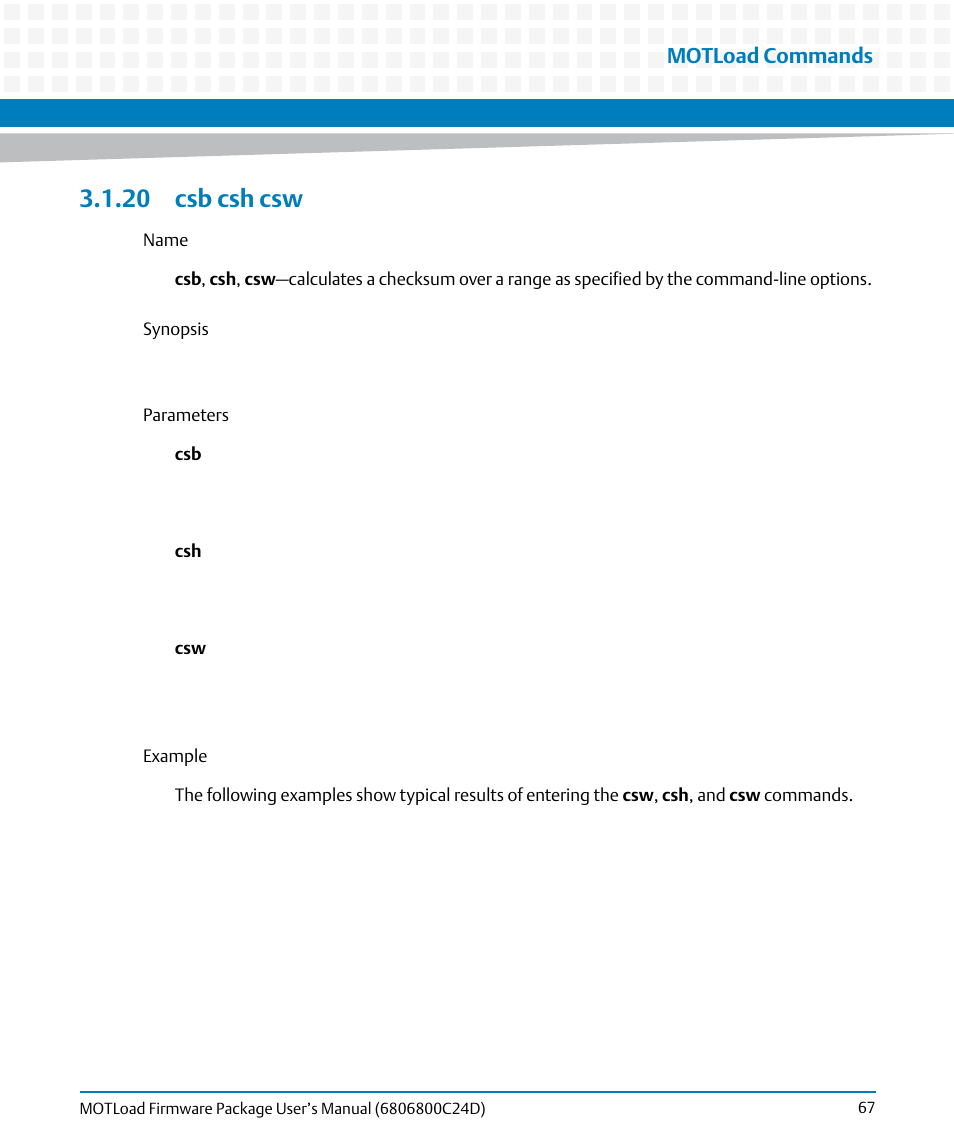 20 csb csh csw, Csb csh csw, Motload commands | Artesyn MOTLoad Firmware Package User's Manual (February 2015) User Manual | Page 67 / 282