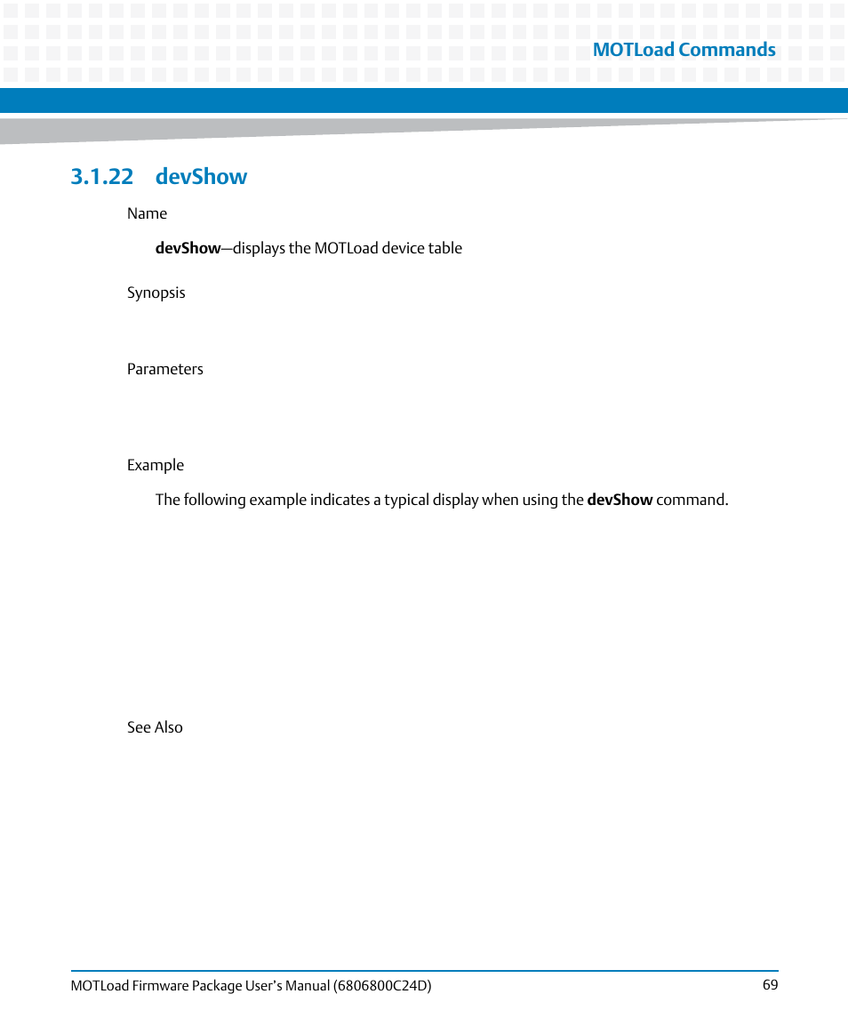 22 devshow, Devshow, Motload commands | Artesyn MOTLoad Firmware Package User's Manual (February 2015) User Manual | Page 69 / 282