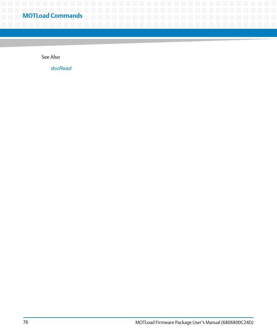 Motload commands | Artesyn MOTLoad Firmware Package User's Manual (February 2015) User Manual | Page 76 / 282