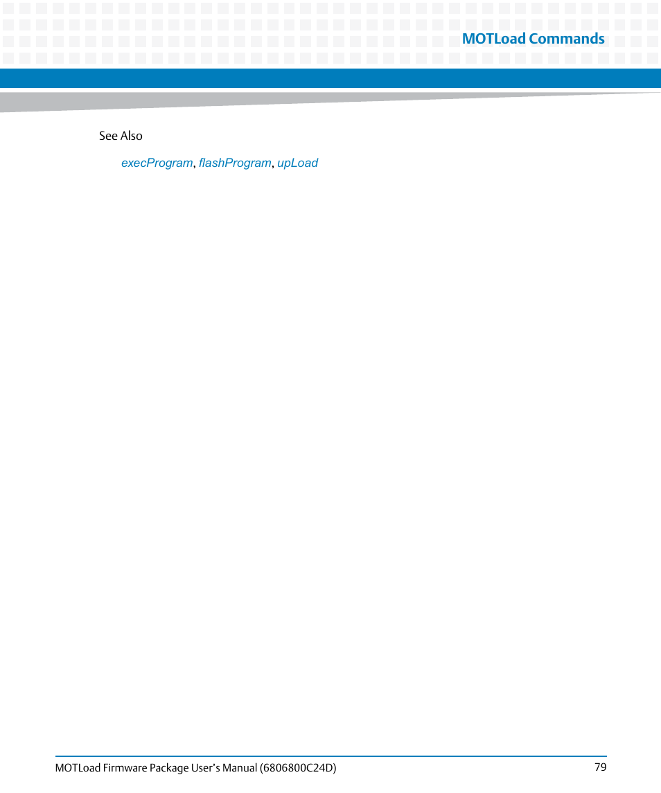 Motload commands | Artesyn MOTLoad Firmware Package User's Manual (February 2015) User Manual | Page 79 / 282