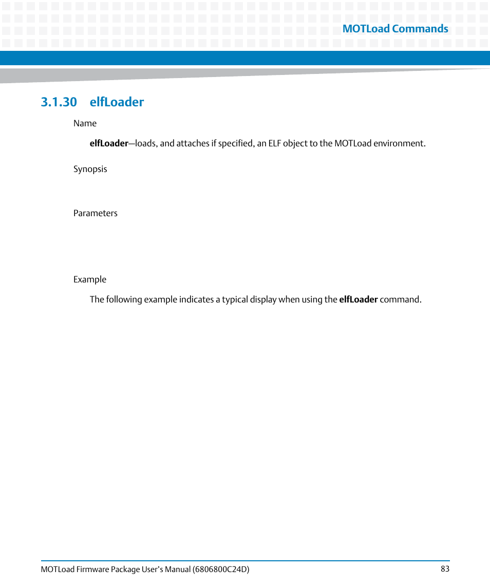 30 elfloader, Elfloader, Motload commands | Artesyn MOTLoad Firmware Package User's Manual (February 2015) User Manual | Page 83 / 282