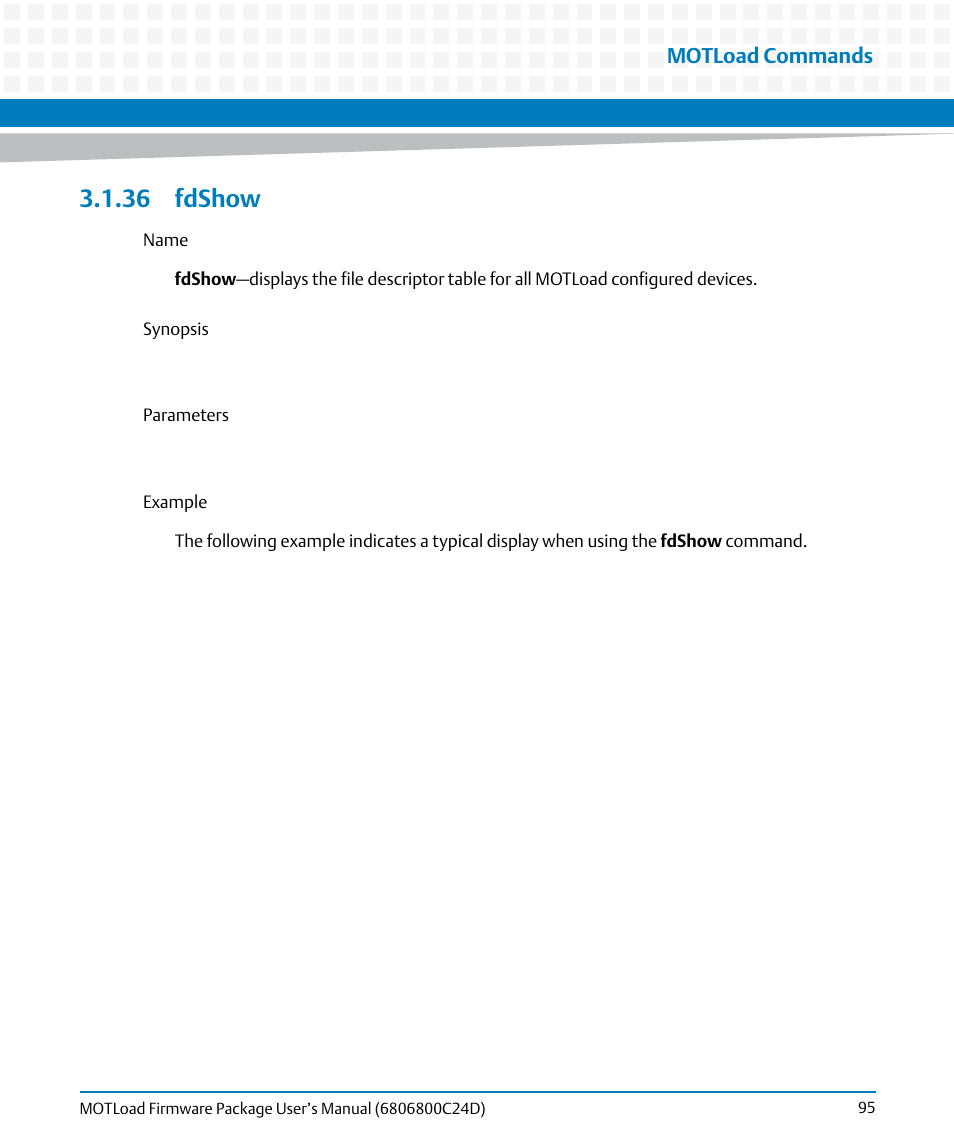 36 fdshow, Fdshow, Motload commands | Artesyn MOTLoad Firmware Package User's Manual (February 2015) User Manual | Page 95 / 282