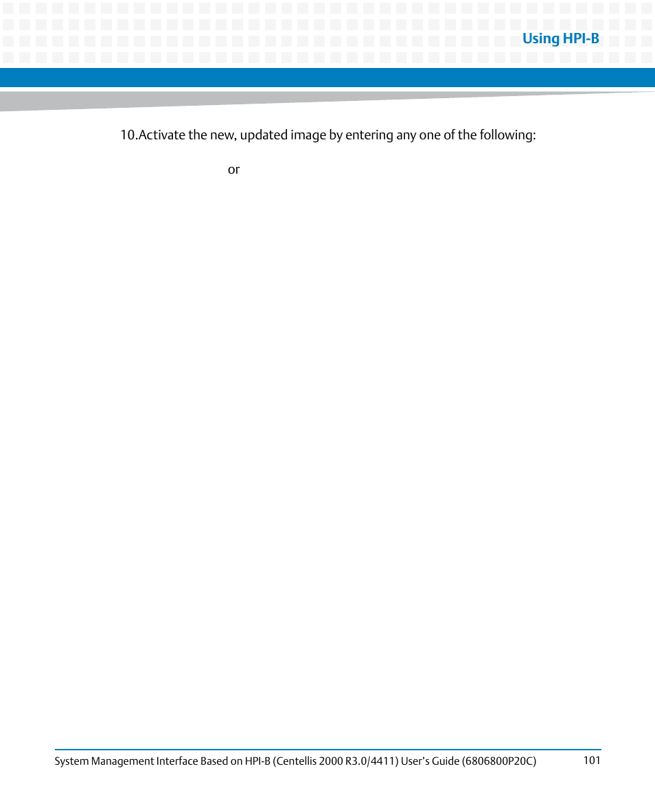 Artesyn System Management Interface Based on HPI-B (Centellis 2000 R3.0/4411) User's Guide (June 2014) User Manual | Page 101 / 136