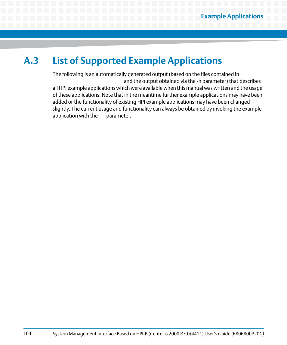 A.3 list of supported example applications, Example applications | Artesyn System Management Interface Based on HPI-B (Centellis 2000 R3.0/4411) User's Guide (June 2014) User Manual | Page 104 / 136