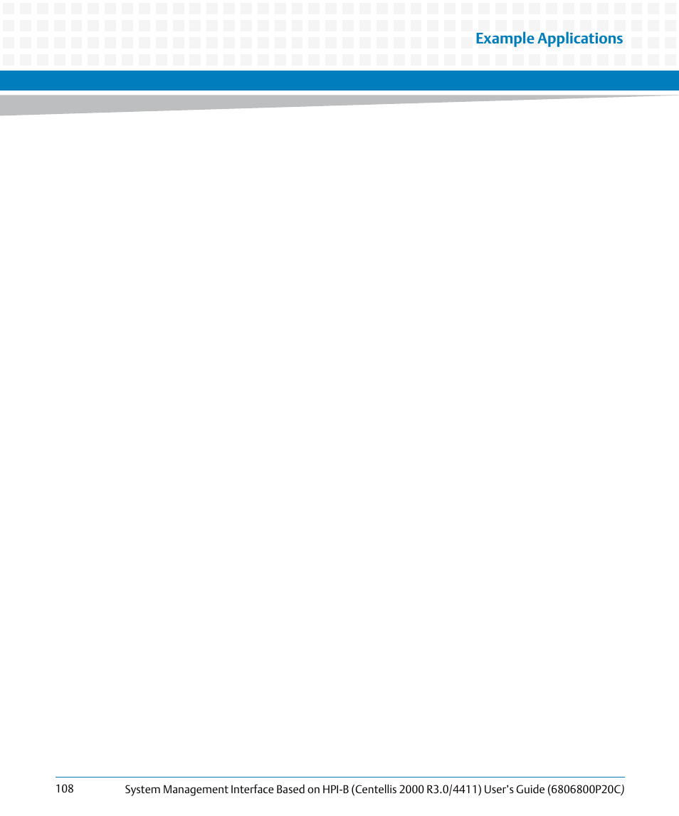 Example applications | Artesyn System Management Interface Based on HPI-B (Centellis 2000 R3.0/4411) User's Guide (June 2014) User Manual | Page 108 / 136