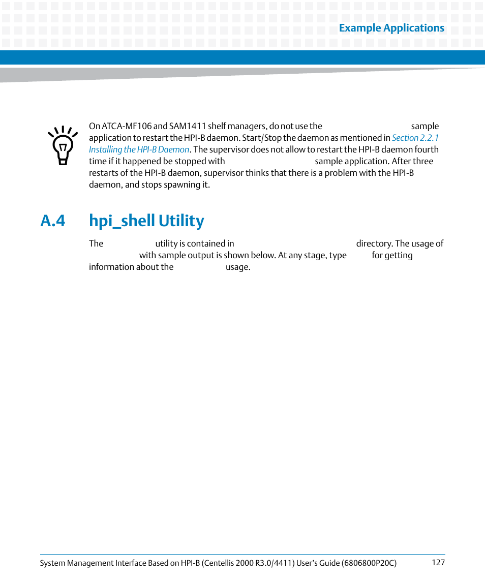 A.4 hpi_shell utility | Artesyn System Management Interface Based on HPI-B (Centellis 2000 R3.0/4411) User's Guide (June 2014) User Manual | Page 127 / 136