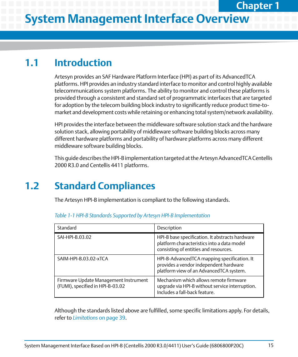 System management interface overview, 1 introduction, 2 standard compliances | 1 introduction 1.2 standard compliances, Table 1-1, Chapter 1 | Artesyn System Management Interface Based on HPI-B (Centellis 2000 R3.0/4411) User's Guide (June 2014) User Manual | Page 15 / 136