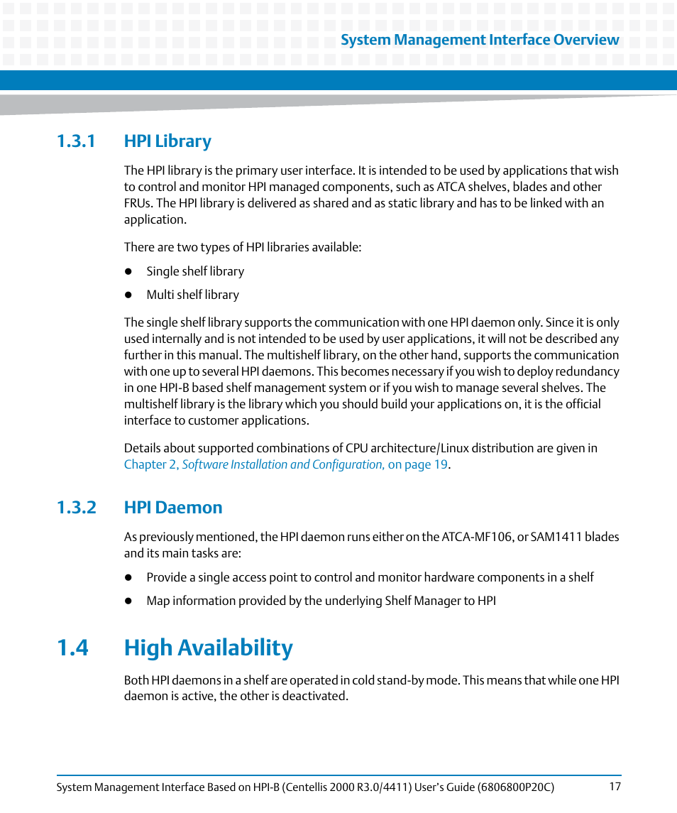 1 hpi library, 2 hpi daemon, 4 high availability | 1 hpi library 1.3.2 hpi daemon | Artesyn System Management Interface Based on HPI-B (Centellis 2000 R3.0/4411) User's Guide (June 2014) User Manual | Page 17 / 136