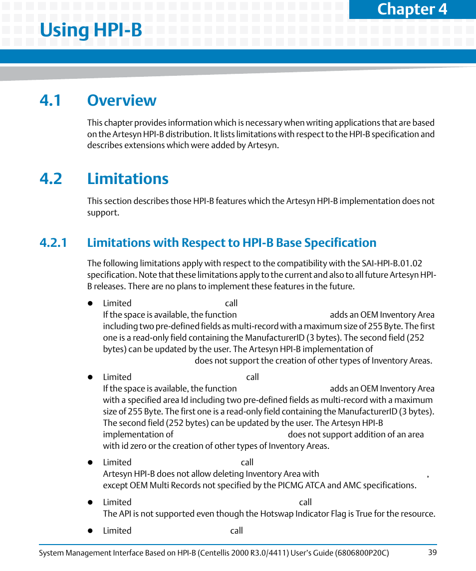 Using hpi-b, 1 overview, 2 limitations | 1 overview 4.2 limitations, Limitations, Chapter 4 | Artesyn System Management Interface Based on HPI-B (Centellis 2000 R3.0/4411) User's Guide (June 2014) User Manual | Page 39 / 136