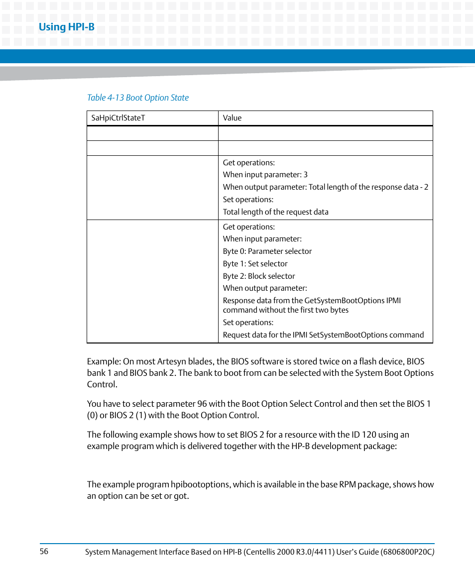 Table 4-13, Boot option state, Using hpi-b | Artesyn System Management Interface Based on HPI-B (Centellis 2000 R3.0/4411) User's Guide (June 2014) User Manual | Page 56 / 136