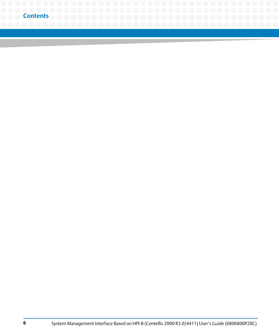 Artesyn System Management Interface Based on HPI-B (Centellis 2000 R3.0/4411) User's Guide (June 2014) User Manual | Page 6 / 136