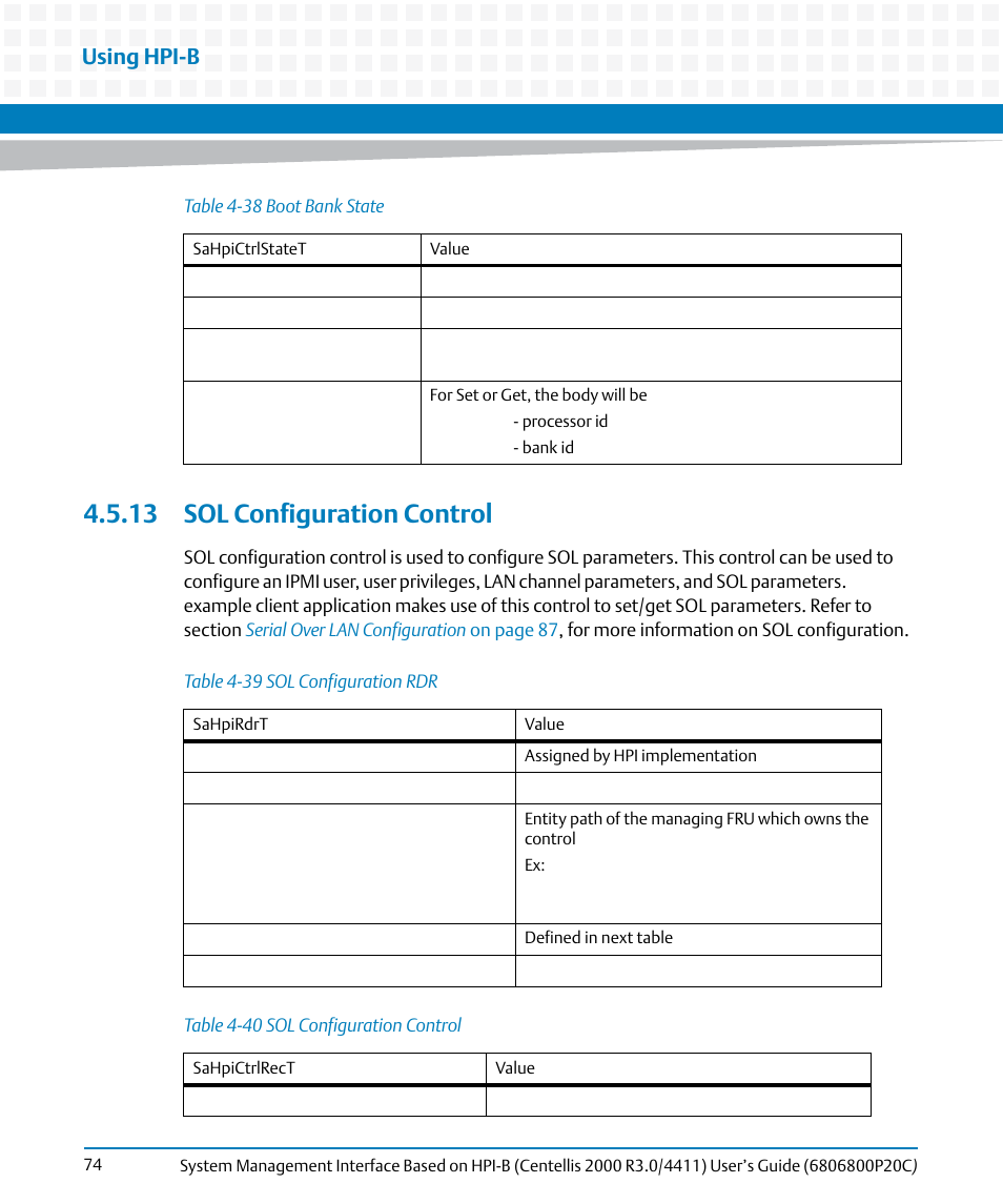 13 sol configuration control, Table 4-38, Boot bank state | Table 4-39, Sol configuration rdr, Table 4-40, Sol configuration control, Using hpi-b | Artesyn System Management Interface Based on HPI-B (Centellis 2000 R3.0/4411) User's Guide (June 2014) User Manual | Page 74 / 136