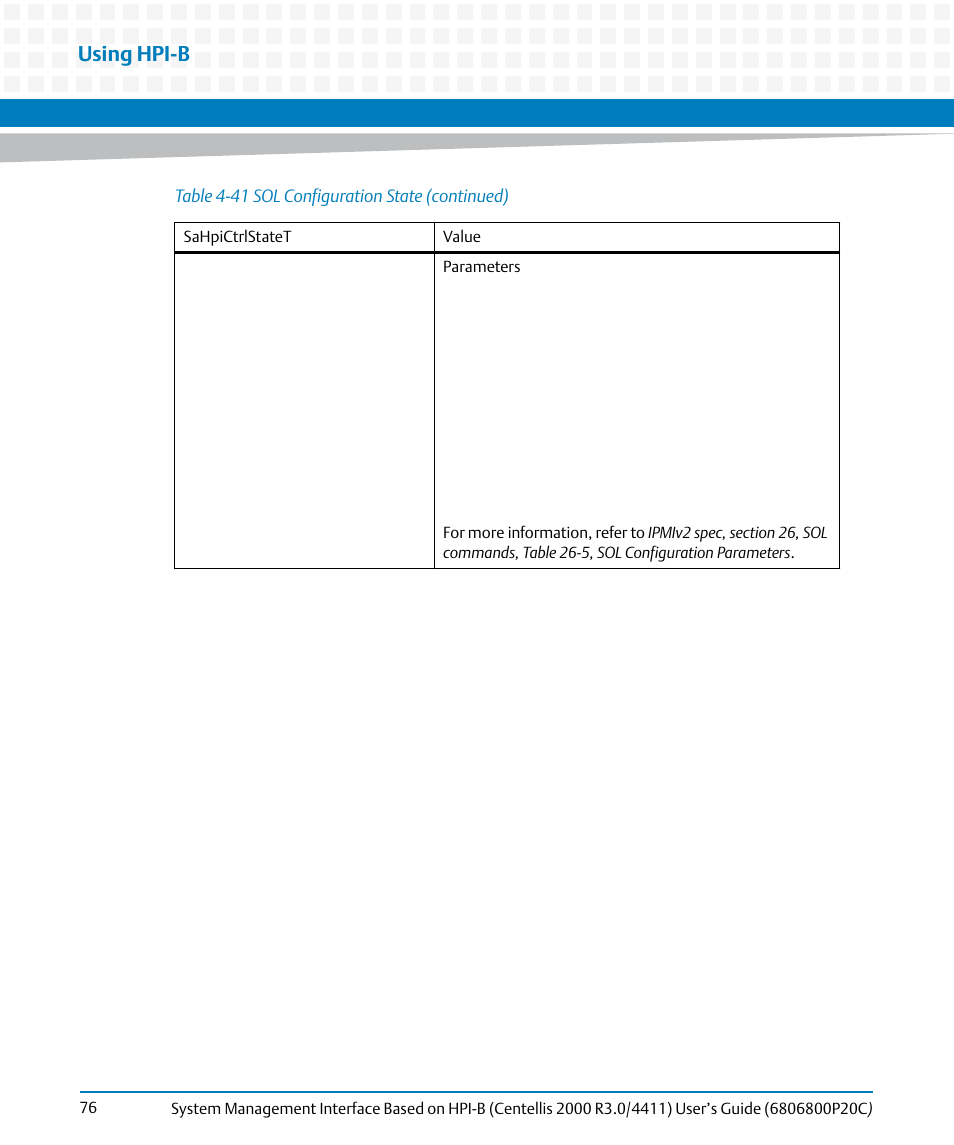 Using hpi-b | Artesyn System Management Interface Based on HPI-B (Centellis 2000 R3.0/4411) User's Guide (June 2014) User Manual | Page 76 / 136