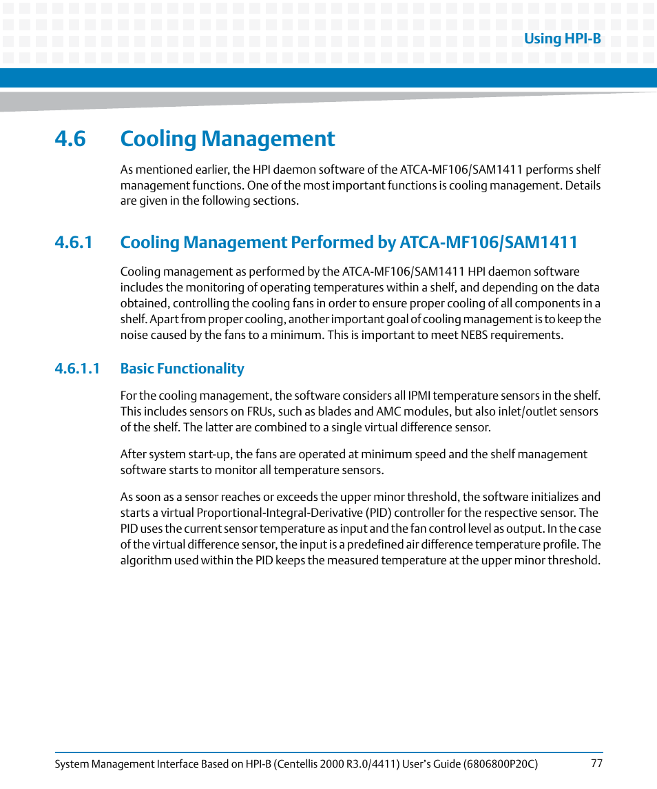 6 cooling management, 1 basic functionality, Cooling management | Artesyn System Management Interface Based on HPI-B (Centellis 2000 R3.0/4411) User's Guide (June 2014) User Manual | Page 77 / 136