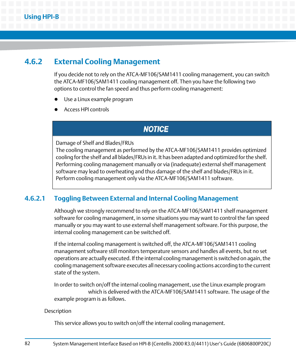 2 external cooling management | Artesyn System Management Interface Based on HPI-B (Centellis 2000 R3.0/4411) User's Guide (June 2014) User Manual | Page 82 / 136